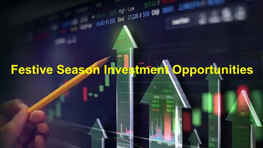 Exploring Festive Season Investment Opportunities